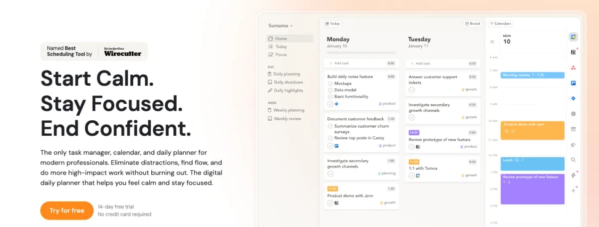Sunsama homepage headed Start Calm. Stay Focused. End Confident., beside its planner showing Monday and Tuesday task columns with time estimates and a calendar with time-blocked tasks.