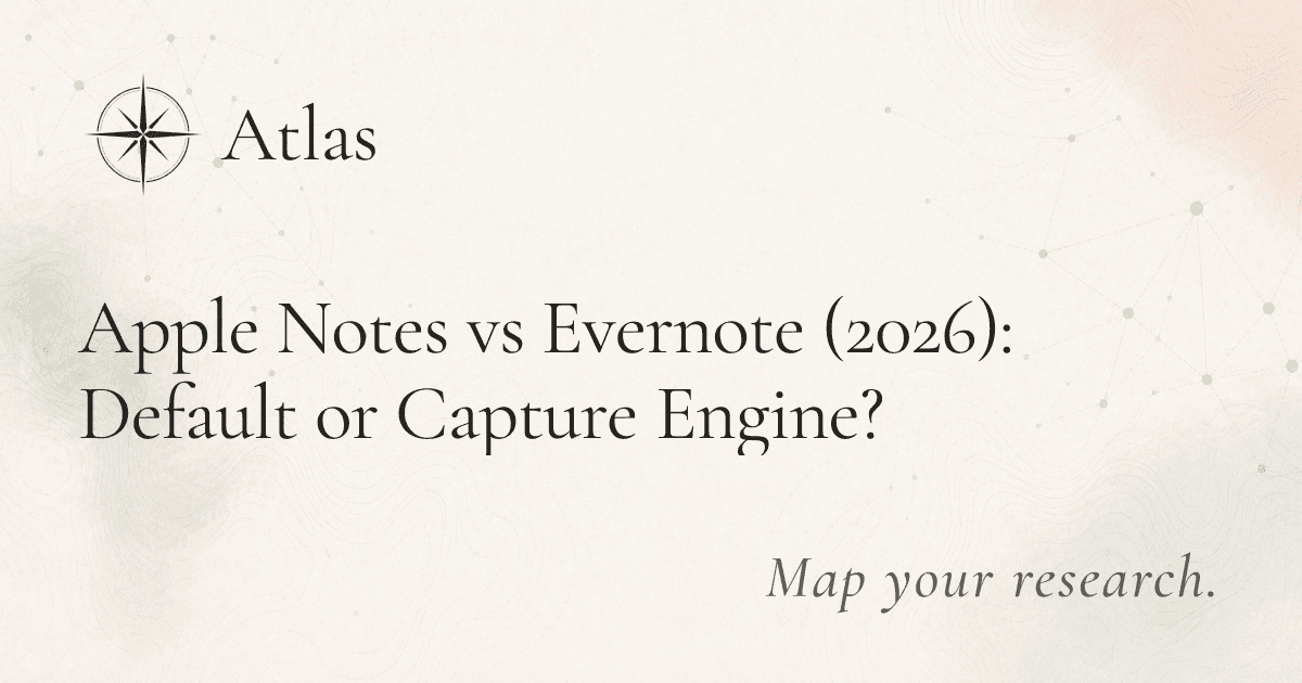 Apple Notes vs Evernote (2026): Default or Capture Engine? preview image