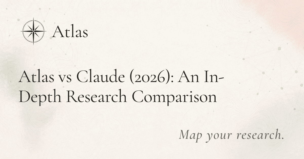 Atlas vs Claude (2026): An In-Depth Research Comparison preview image