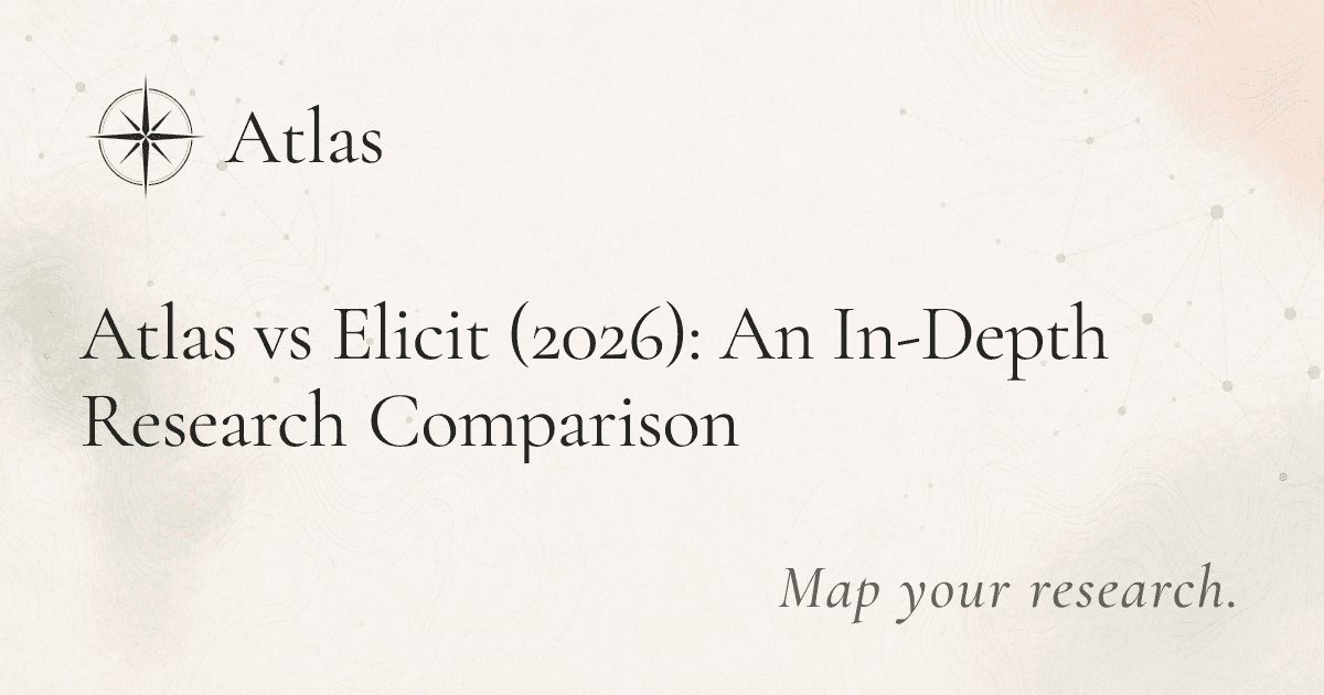 Atlas vs Elicit (2026): An In-Depth Research Comparison preview image