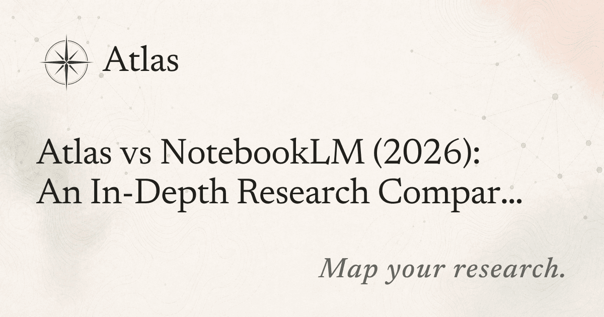 Atlas vs NotebookLM (2026): An In-Depth Research Comparison preview image