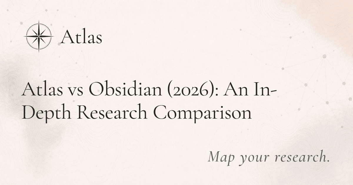 Atlas vs Obsidian (2026): An In-Depth Research Comparison preview image