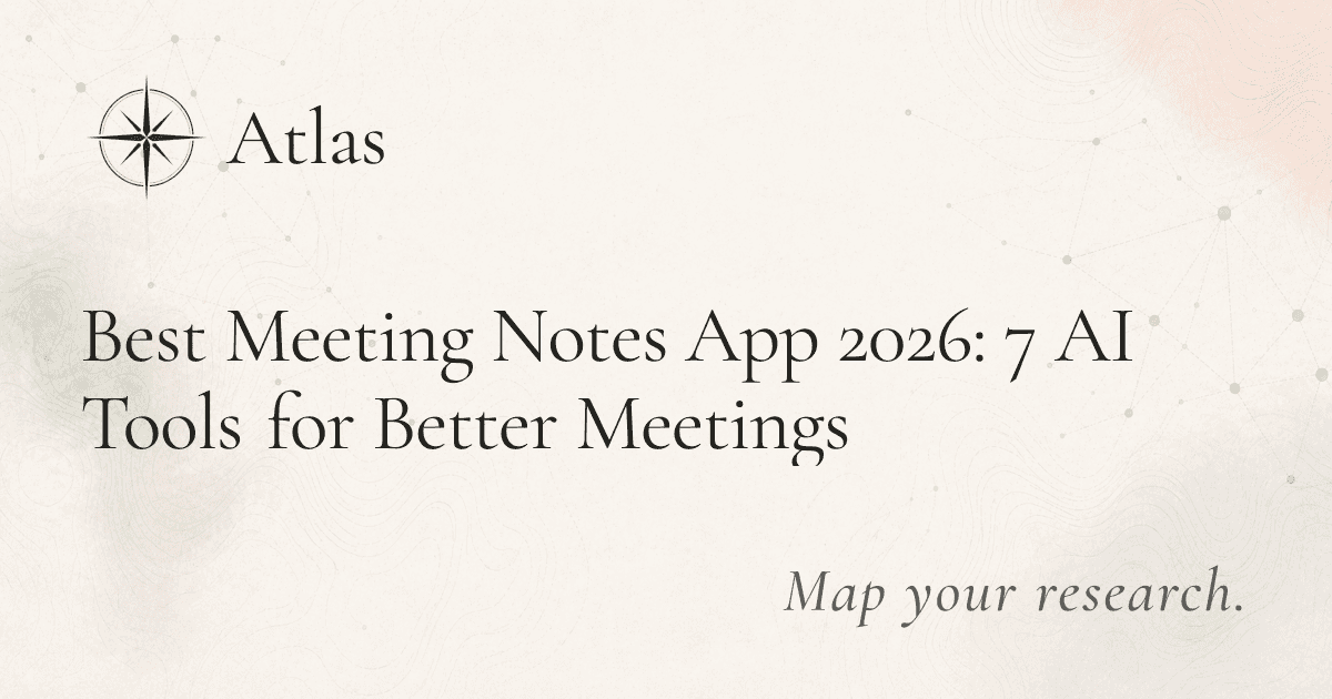 Best Meeting Notes App 2026: 7 AI Tools for Better Meetings preview image