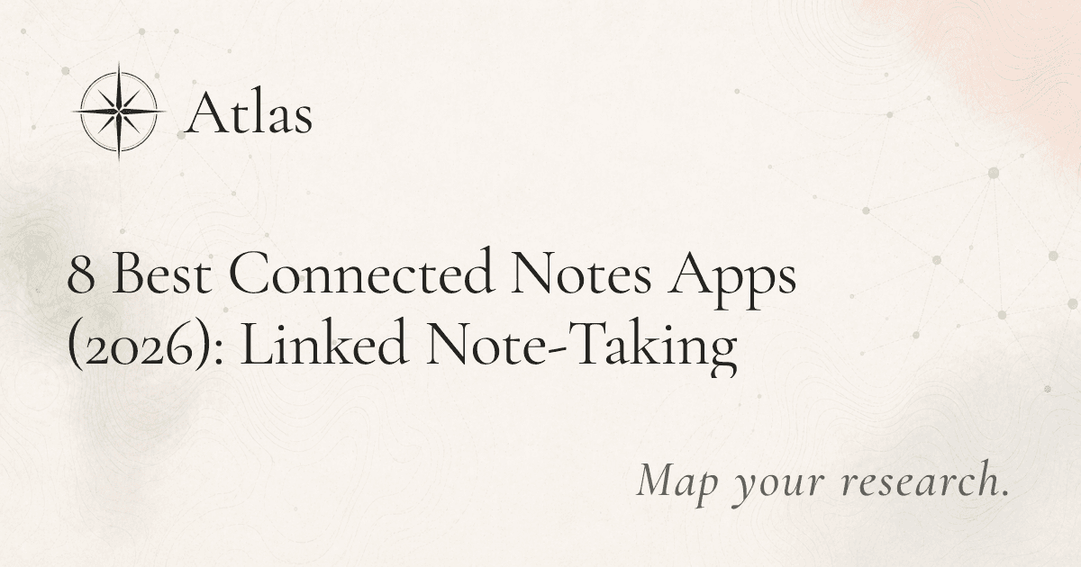 8 Best Connected Notes Apps (2026): Linked Note-Taking preview image