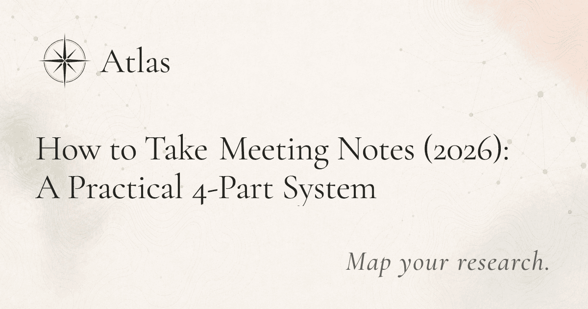 How to Take Meeting Notes (2026): A Practical 4-Part System preview image