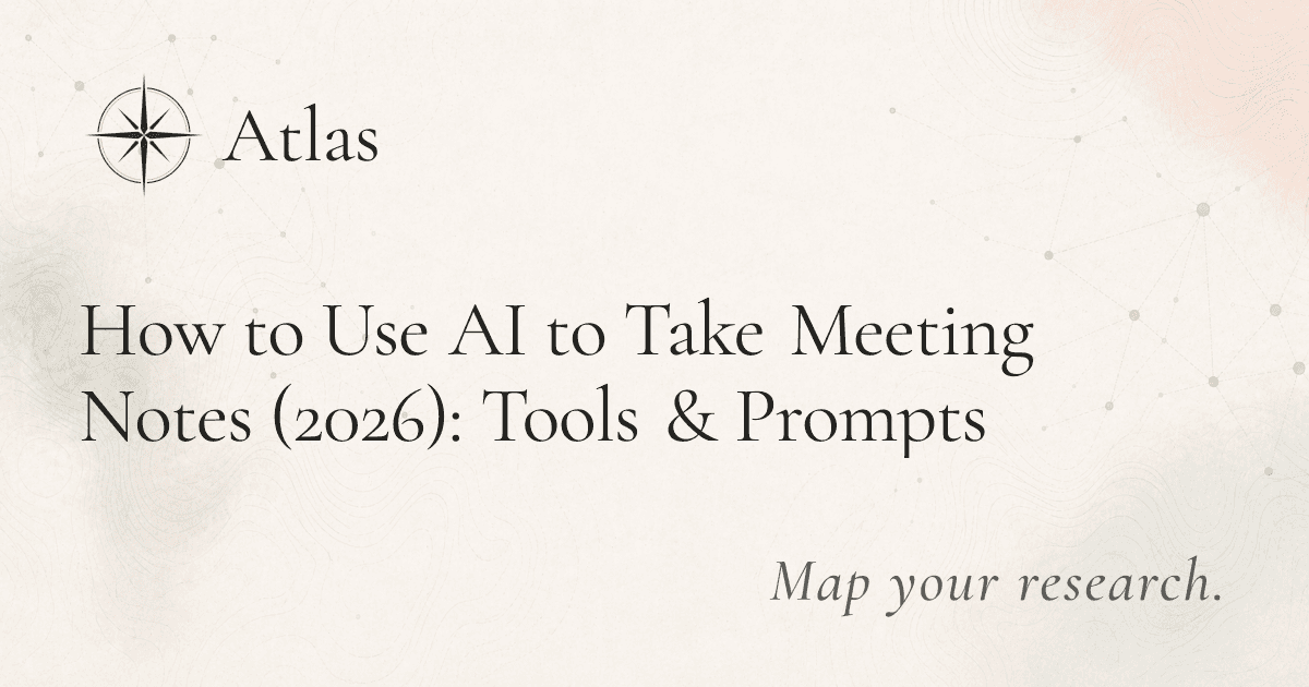 How to Use AI to Take Meeting Notes (2026): Tools & Prompts preview image