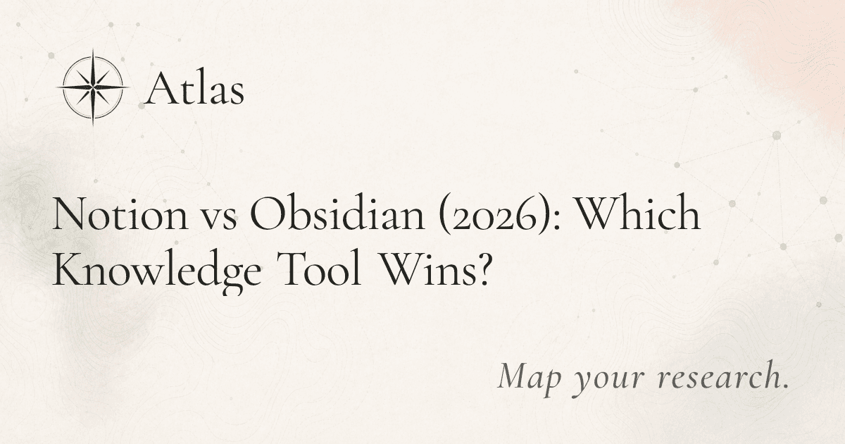 Notion vs Obsidian (2026): Which Knowledge Tool Wins? preview image