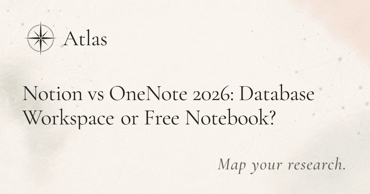 Notion vs OneNote 2026: Database Workspace or Free Notebook? preview image