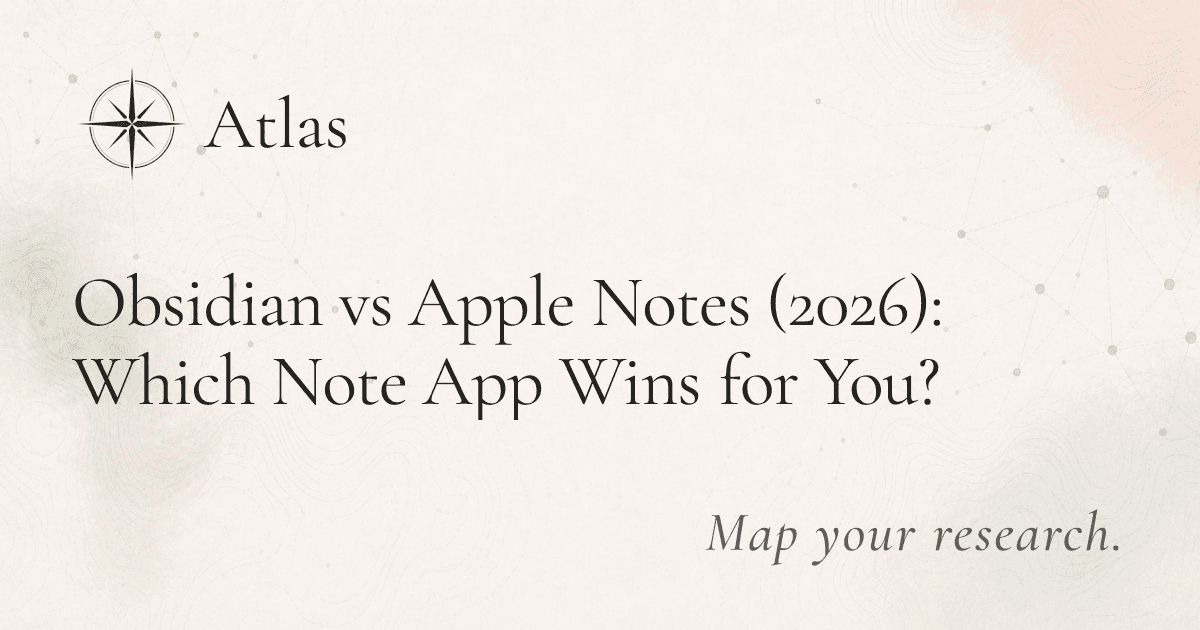 Obsidian vs Apple Notes (2026): Which Note App Wins for You? preview image
