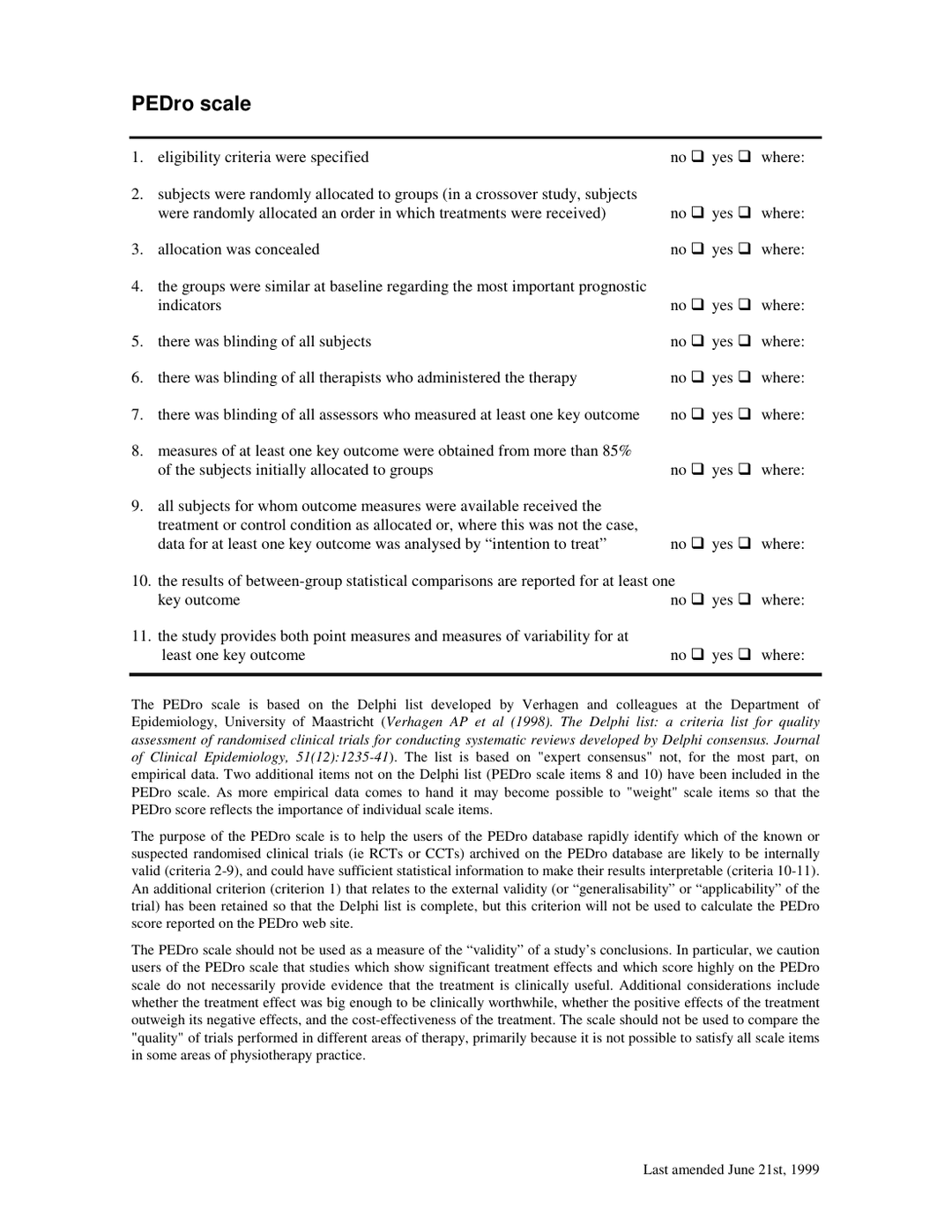 Page 1 of the official PEDro scale lists all 11 criteria with yes/no boxes. Below it, the source says eligibility item 1 is retained but is not used to calculate the PEDro score.