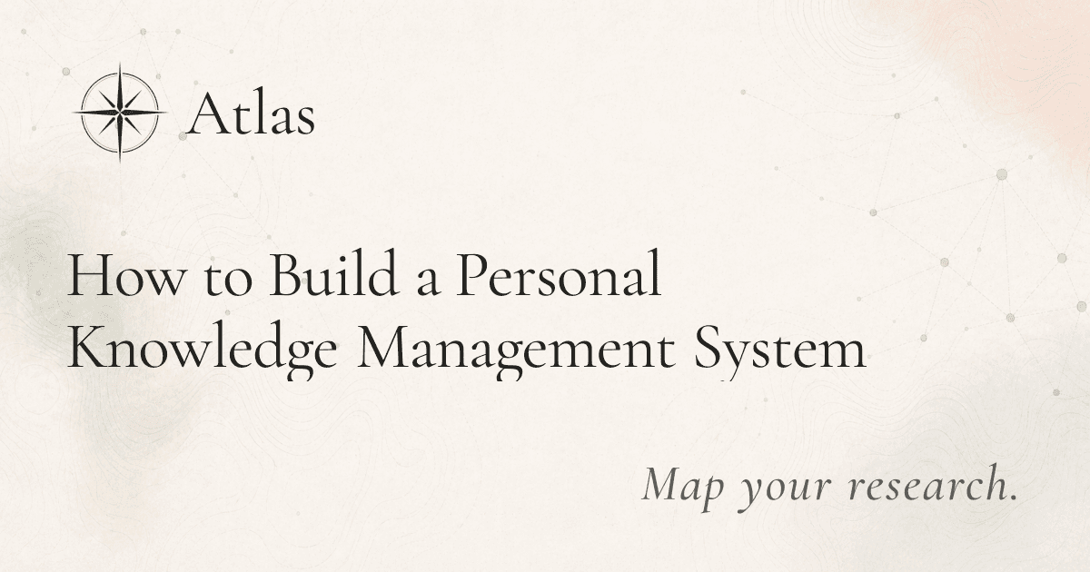 How to Build a Personal Knowledge Management System preview image