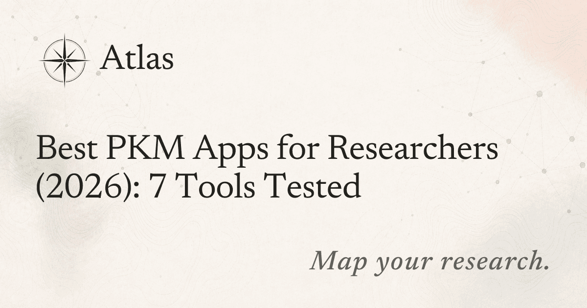 Best PKM Apps for Researchers (2026): 7 Tools Tested preview image
