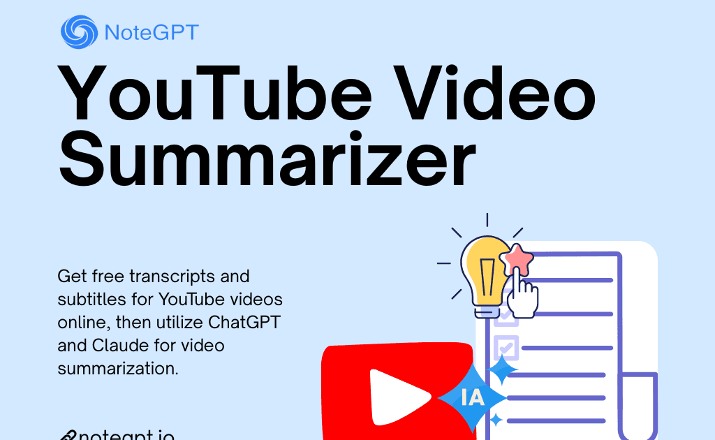 NoteGPT's official YouTube Video Summarizer graphic describing transcript and subtitle extraction before AI summarization.