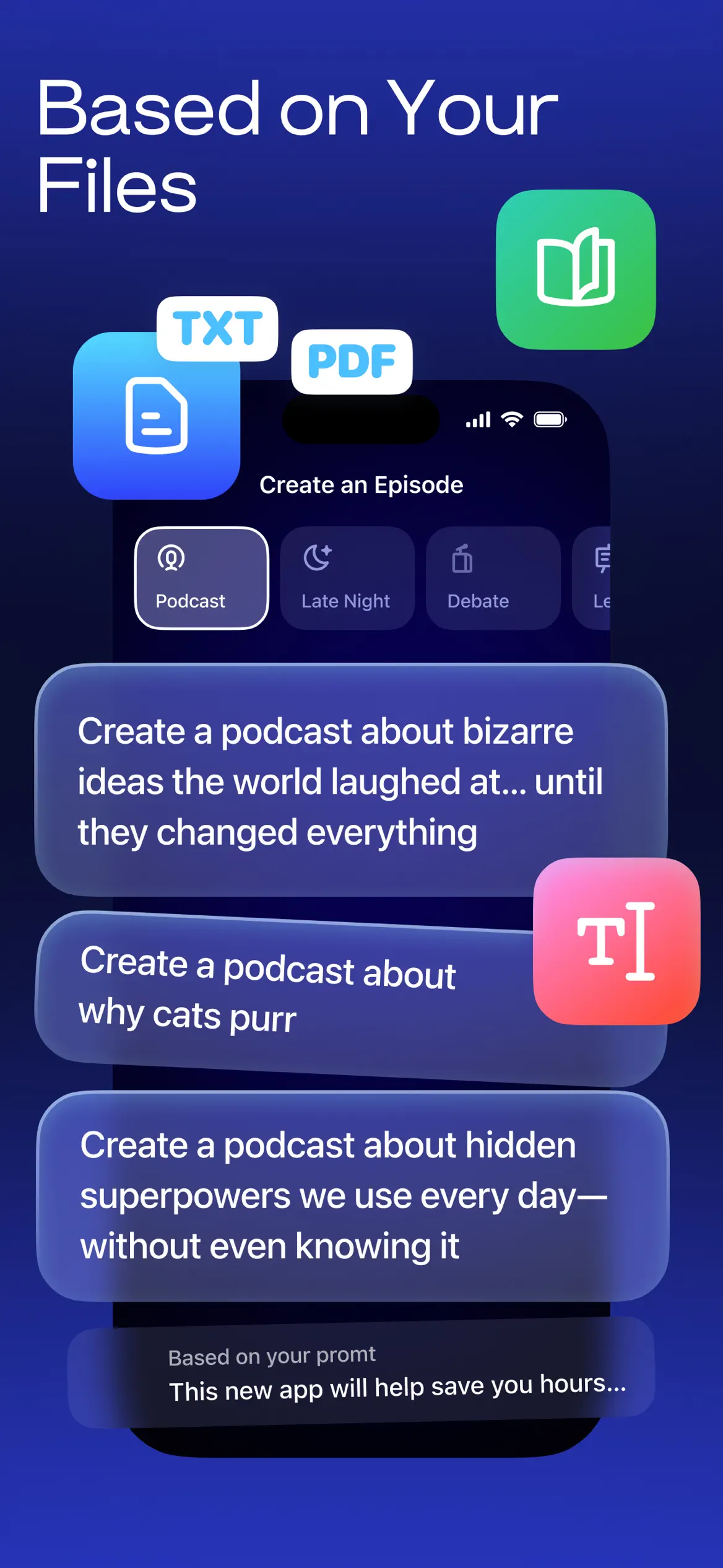 Speechify AI Podcasts file-based creation screen with source types, show formats, and prompts.