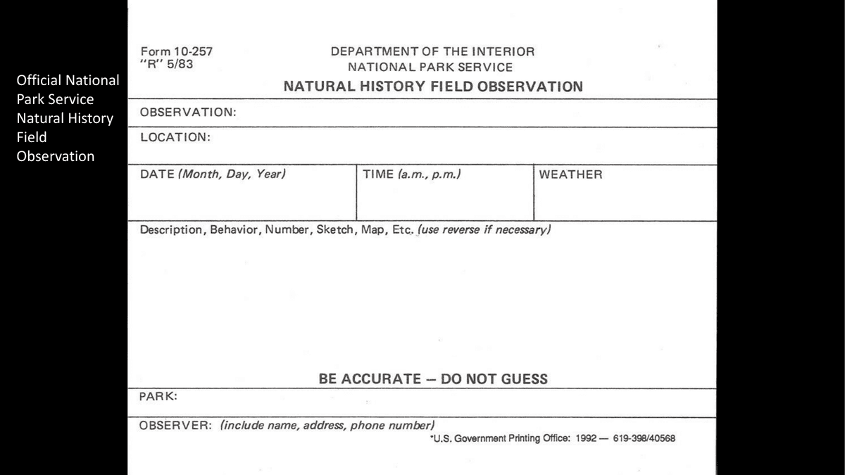 Blank NPS Natural History Field Observation form separates observation, location, date, time, weather, description, and behavior fields.