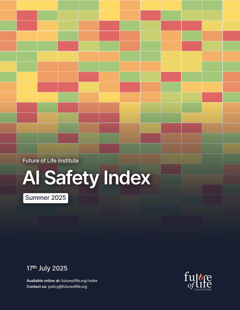 Cover of the Future of Life Institute’s Summer 2025 AI Safety Index, dated July 17, 2025.