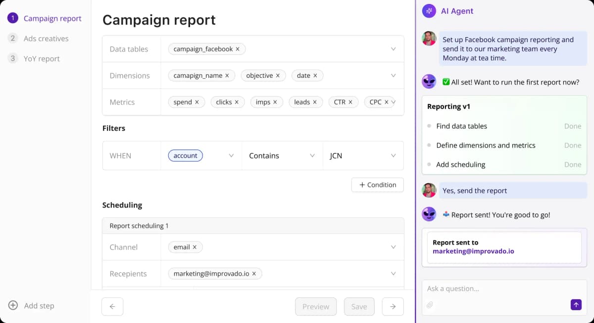Improvado AI Agent demo showing campaign-report fields, scheduling, and a delivery confirmation.
